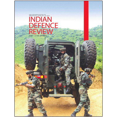 Indian Defence Review Oct-Dec 2017 (Vol 32.4)